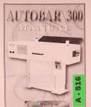 Autobar-CNC Enhancements-Autobar 300 Lathe, Operations Programming and Electricals Manual 1998-300-01